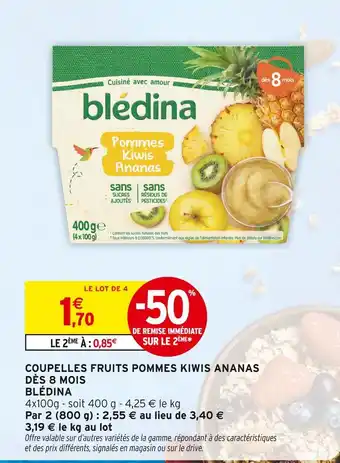 Intermarché BLÉDINA Coupelles Fruits Pommes Kiwis Ananas Dès 8 Mois offre