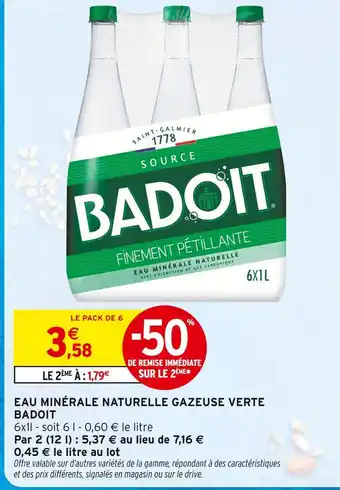 Intermarché BADOIT Eau Minérale Naturelle Gazeuse Verte offre