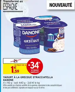 Intermarché Danone Yaourt à la Grecque Stracciatella offre