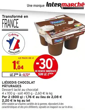 Intermarché PÂTURAGES Liégeois Chocolat offre