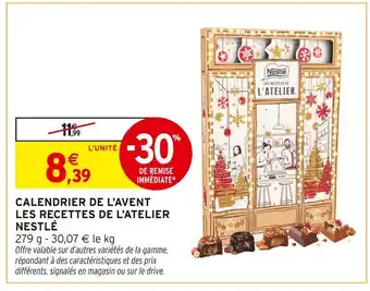 Intermarché Nestlé Calendrier de l'Avent Les Recettes de L'Atelier offre