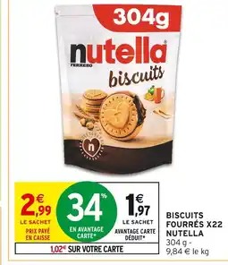Intermarché NUTELLA Biscuits fourrés x22 offre