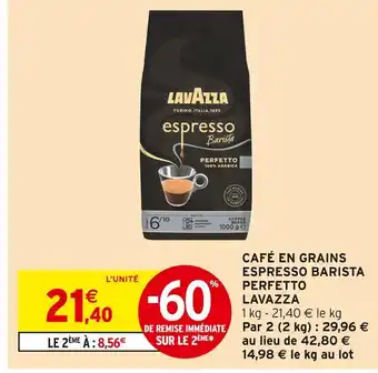 Intermarché Lavazza Café en grains Espresso Barista Perfetto offre