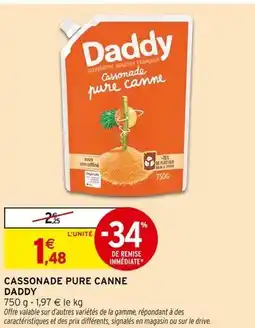 Intermarché Daddy Cassonade pure canne offre