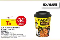 Intermarché DAISUKI Cup yakisoba saveur poulet yakitori offre