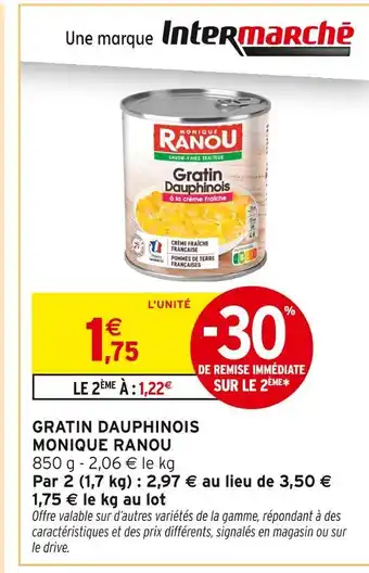Intermarché MONIQUE RANOU Gratin Dauphinois offre