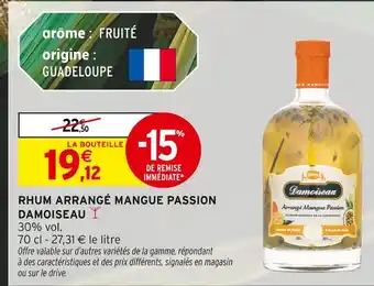 Intermarché DAMOISEAU Rhum Arrangé Mangue Passion offre
