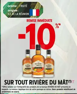 Intermarché RIVIÈRE DU MÂT -10% de remise immédiate sur tout rivière du mât offre