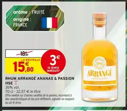 Intermarché HSE Rhum Arrangé Ananas & Passion offre