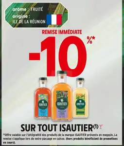Intermarché ISAUTER -10% REMISE IMMÉDIATE SUR TOUT ISAUTIER offre