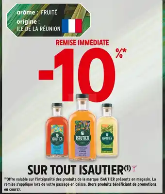 Intermarché ISAUTER -10% REMISE IMMÉDIATE SUR TOUT ISAUTIER offre