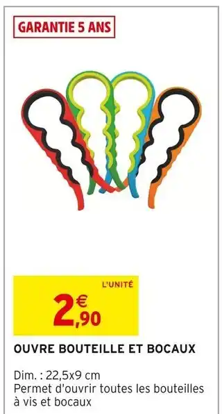 Intermarché Ouvre bouteille et bocaux offre