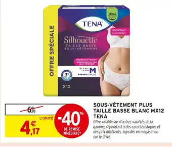 Intermarché TENA Sous-vêtement plus taille basse blanc mx12 offre