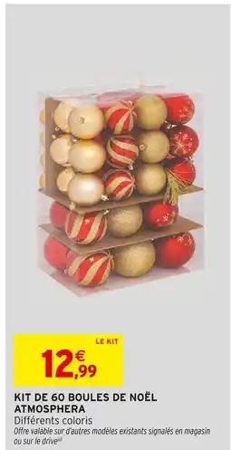 Intermarché ATMOSPHERA Kit de 60 boules de Noël offre