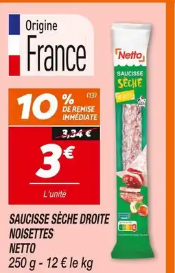 Netto NETTO Saucisse sèche noisettes offre