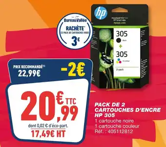 Bureau Vallée HP Cartouches d'encre 305 offre
