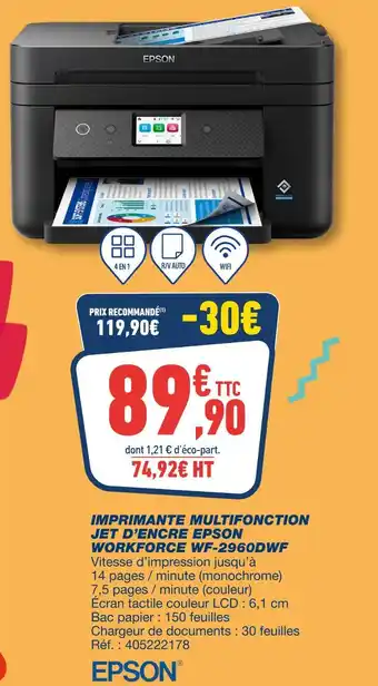 Bureau Vallée EPSON Imprimante multifonction jet d'encre Workforce WF-2960DWF offre