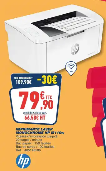 Bureau Vallée HP Imprimante laser monochrome m110w offre