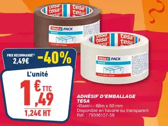Bureau Vallée TESA Adhésif d'emballage offre