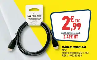 Bureau Vallée Câble hdmi 2m offre
