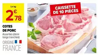 Carrefour Drive Cotes de porc offre