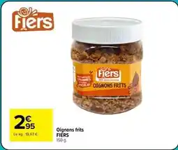 Carrefour Drive Oignons frits offre