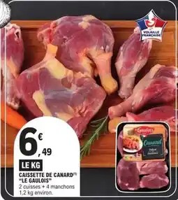 E.Leclerc Le gaulois - caissette de canard offre