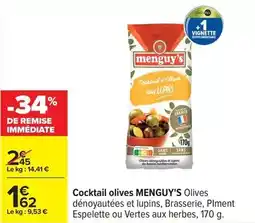 Carrefour Menguy's - cocktail olives olives dénoyautées et lupins, brasserie, piment offre