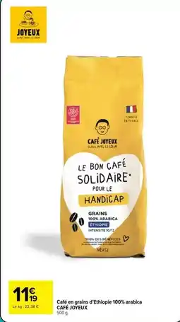 Carrefour Drive Joyeux - caffe' en gratis d'éphipie 100% arabica offre