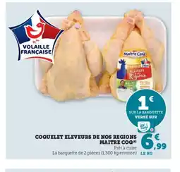 Super U MAITRE COQ Coquelet eleveurs de nos regions offre