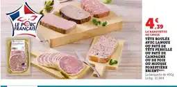 Super U Tête persillé ou paté de campagne ou de foie ou mousse forestière brient offre
