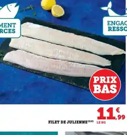 Super U Filet de julienne offre