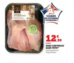Super U Demi chevreau sans tête offre