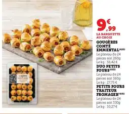 Super U Gougères comté emmental offre