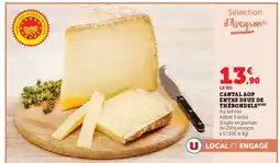 Super U Cantal aop entre deux de therondels offre