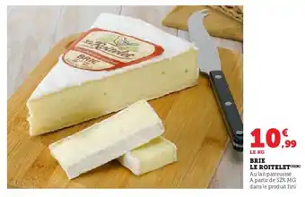 Super U Brie le roitelet offre