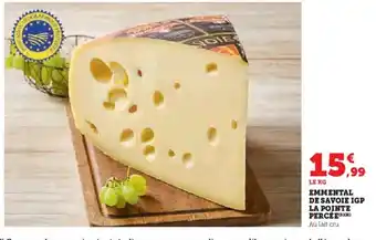 Super U Emmental de savoie igp la pointe percée offre