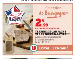Super U Terrine de campagne vpf antoine sabatier offre