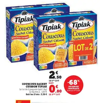 Hyper U TIPIAK Couscous sachet cuisson offre