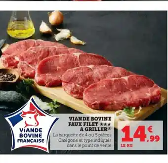 Hyper U Viande bovine faux filet a griller offre