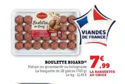 Hyper U BIGARD Boulettes offre