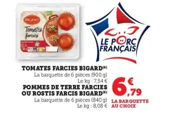 Hyper U BIGARD Tomates farcies offre