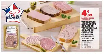 Hyper U Tête persillé ou paté de campagne ou de foie ou mousse forestière brient offre