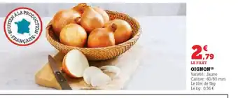 Hyper U Oignon offre