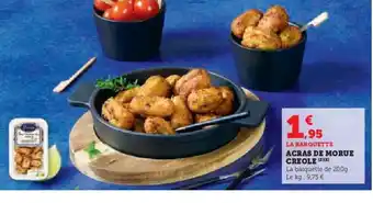 Hyper U Acras de morue creole offre