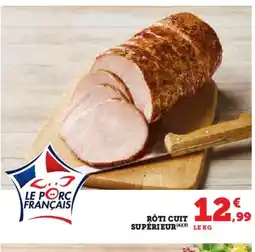 Hyper U Rôti cuit supérieur offre