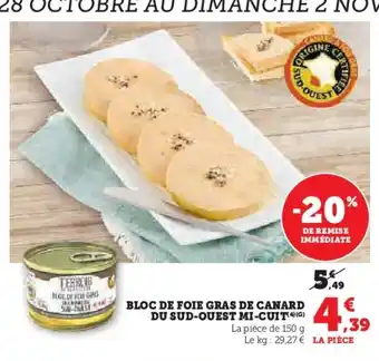 Hyper U Bloc de foie gras de canard du sud-ouest mi-cuit offre