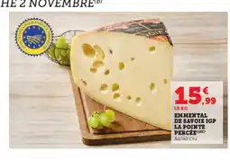 Hyper U Emmental de savoie igp la pointe percée offre