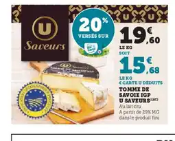 Hyper U Tomme de savoie igp u saveurs offre
