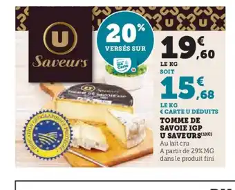 Hyper U Tomme de savoie igp u saveurs offre